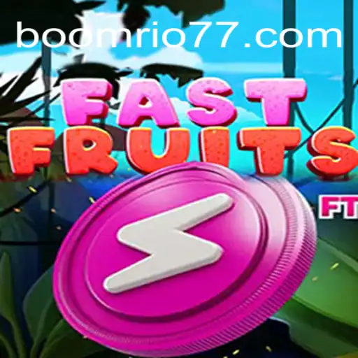 Descubra o Vício do Novo Jogo FastFruits e Decifre o Fenômeno BoomRio