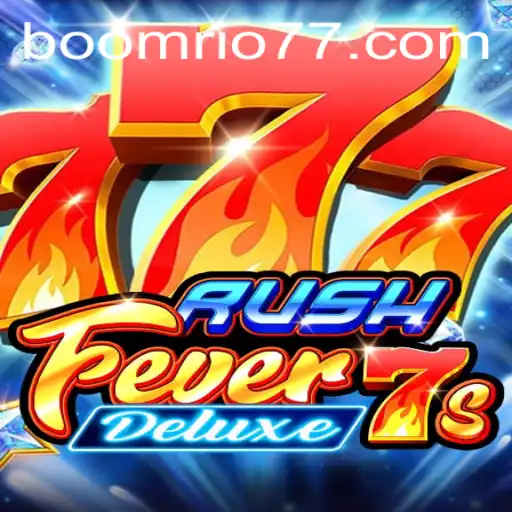 RushFever7sDeluxe: A Nova Sensação no Mundo dos Jogos com BoomRio
